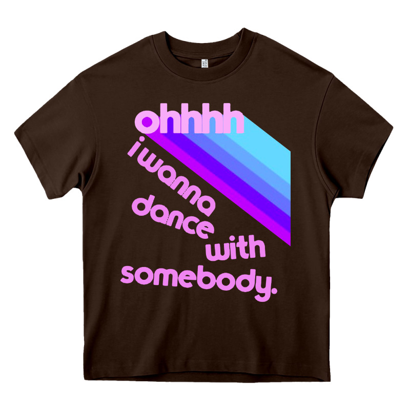 Ohhhhh I Wanna Dance With Somebody Heavy Core Tee by linhVisuals | Teevron