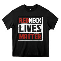 Redneck Lives Matter Distressed Heavy Core Tee | Teevron