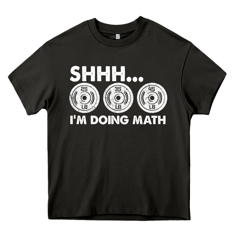 Shhh I'm Doing Math Gym Funny Bodybuilding Weightlifting Humor Quote Heavy Core Tee by linhVisuals | Teevron