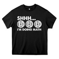 Black shhh i'm doing math gym funny bodybuilding weightlifting humor quote Heavy Core Tee - linhVisuals