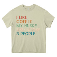 Mossy siberian husky dog i like coffee my husky and maybe 3 people vintage d Heavy Core Tee - linhVisuals