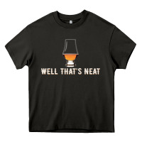 Asphalt that's neat whiskey funny saying Heavy Core Tee - linhVisuals