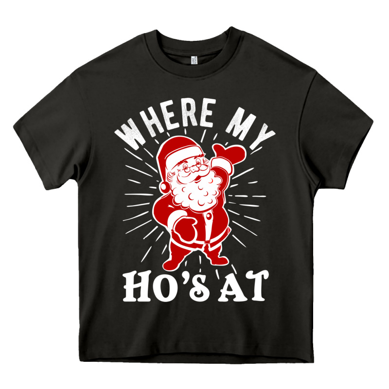 Where My Ho's At Funny Santa Christmas Pun Naughty Xmas Humor Gift Heavy Core Tee by linhVisuals | Teevron