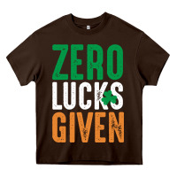 Chocolate Brown zero lucks given funny st patricks day joke quote lucky shamrock irela Heavy Core Tee - linhVisuals