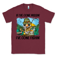 Burgundy if i've gone missin' i've gone fishin' Classic Tee - BarkalooDesign