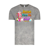 Cloud Rock Jesus Fills My Cup Easter Vintage Tee - CowhideDigitalArt