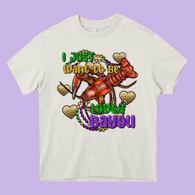 Crawfish I Just Want To Be Loved Bayou Heavy Core Tee Designed By Fadigitalartstudio