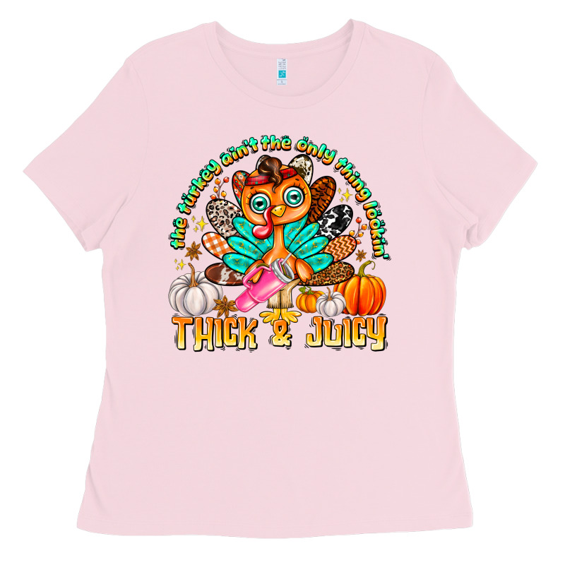 The Turkey Ain’t The Only Thing Lookin Thick & J Ladies Tee by CowhideDigitalArt | Teevron