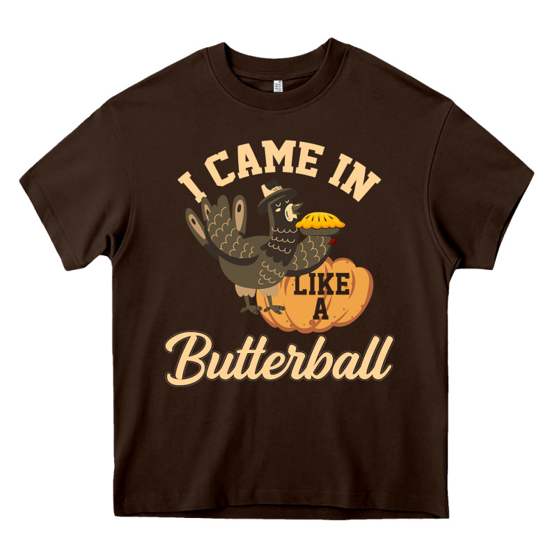 I Came In Like A Butterball Funny Heavy Core Tee by linhVisuals | Teevron