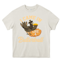 Cream i came in like a butterball funny Heavy Core Tee - linhVisuals
