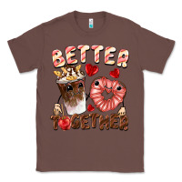 Chestnut Better together Valentine's Day Classic Tee - FaDigitalArtStudio