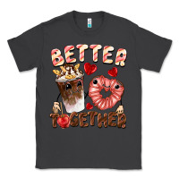 Smoke Better together Valentine's Day Classic Tee - FaDigitalArtStudio