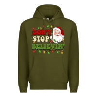 Army Green don't stop believin Premium Hoodie - BarkalooDesign
