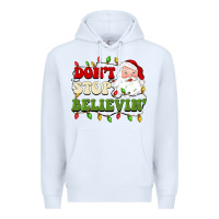White don't stop believin Premium Hoodie - BarkalooDesign