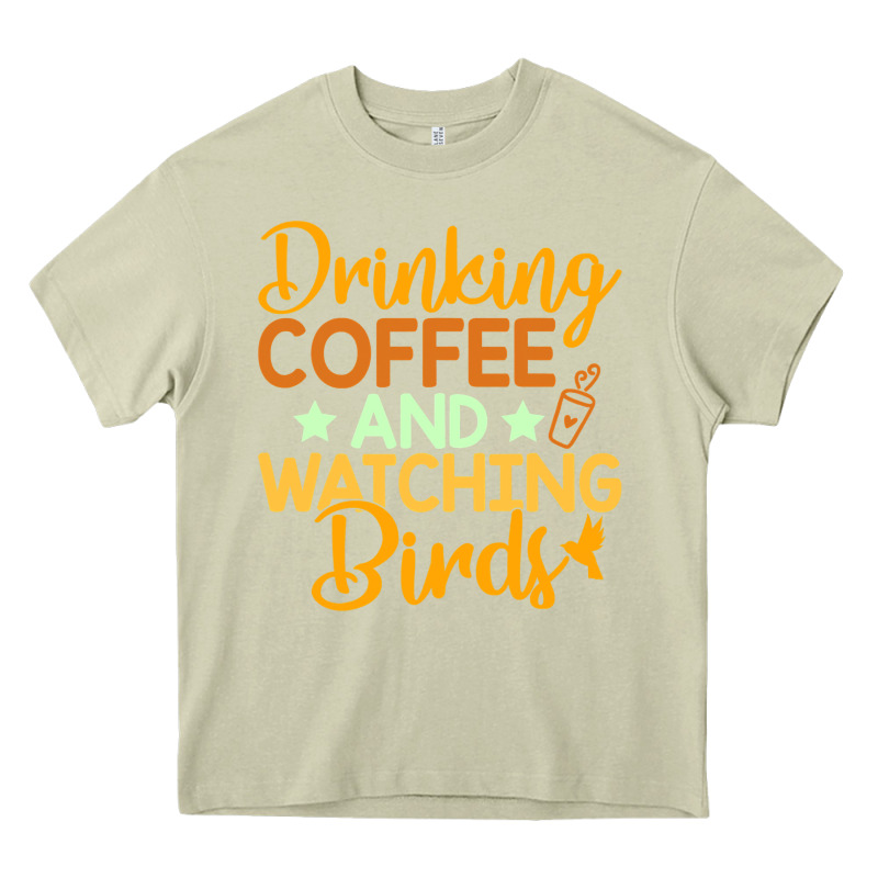 Drinking Coffee Watching Birds Funny Heavy Core Tee by linhVisuals | Teevron