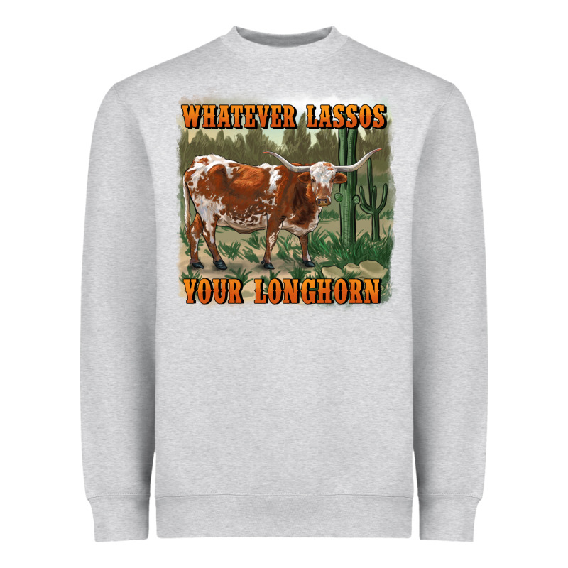 Whatever Lassos Your Longhorn Heavyweight Sweatshirt by RanaPortraitStore | Teevron