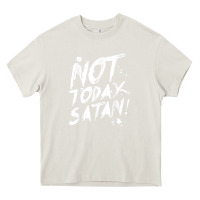Cream not today satan funny anti satan Heavy Core Tee - linhVisuals