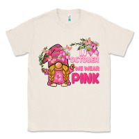 Natural in october we wear pink gnome Classic Tee - BarkalooDesign