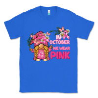 True Royal in october we wear pink gnome Classic Tee - BarkalooDesign