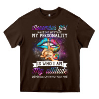 November Girl Make No Mistake My Personality Funny Heavy Core Tee | Teevron