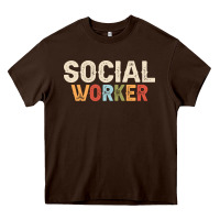 Chocolate Brown Social Worker Job Occupation Funny Birthday Heavy Core Tee - linhVisuals