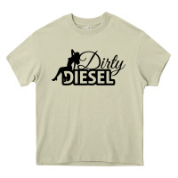 Dirty Diesel Sexy Heavy Core Tee | Teevron