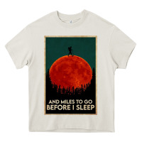 Cream hiking and miles to go before i sleep Heavy Core Tee - linhVisuals