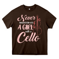 Chocolate Brown never underestimate a girl with a cello Heavy Core Tee - linhVisuals