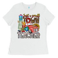 White Just a Small Town Teacher Ladies Tee - CowhideDigitalArt