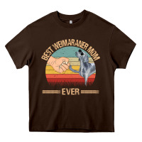 Chocolate Brown best weimaraner mom ever mom gift mother's day Heavy Core Tee - linhVisuals