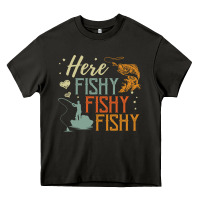 Here Fishy Fishy Fishy Fishing Lovers Gifts Heavy Core Tee | Teevron
