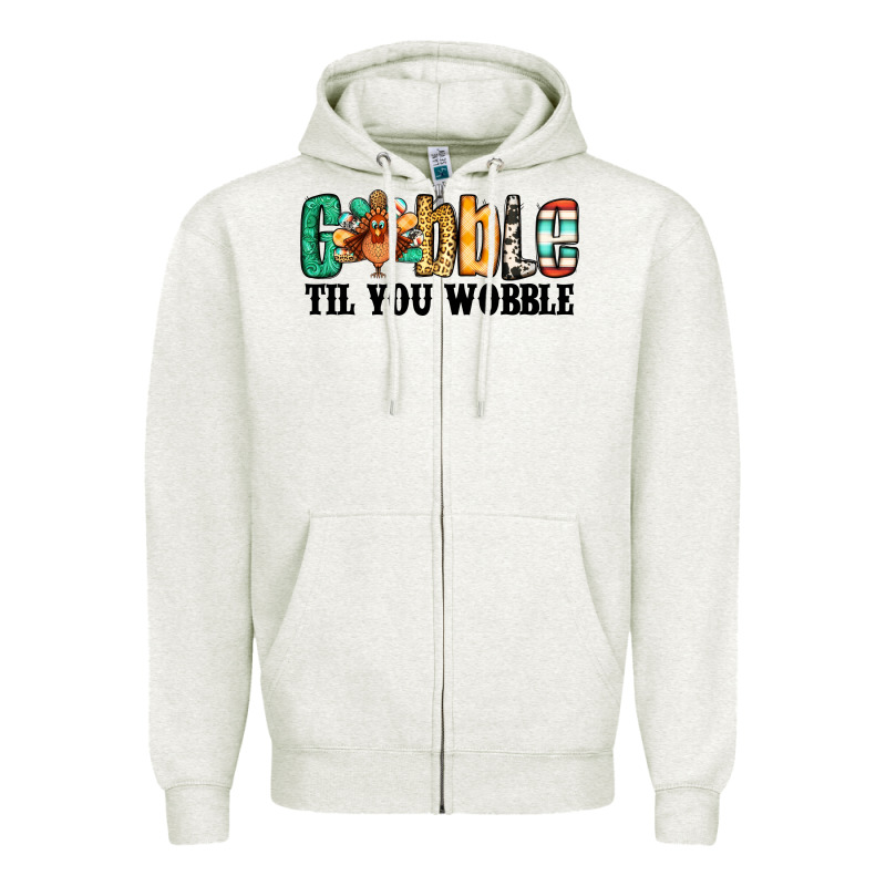 Gobble Til You Wobble Thanksgiving Turkey Zipper Hoodie by Jasminsmagicworld | Teevron
