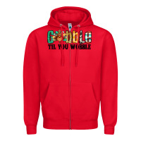 Red gobble til you wobble thanksgiving turkey Zipper Hoodie - Jasminsmagicworld