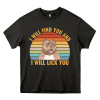 Asphalt i will find you and i will lick you t  shirt i will find you and i wil Heavy Core Tee - linhVisuals