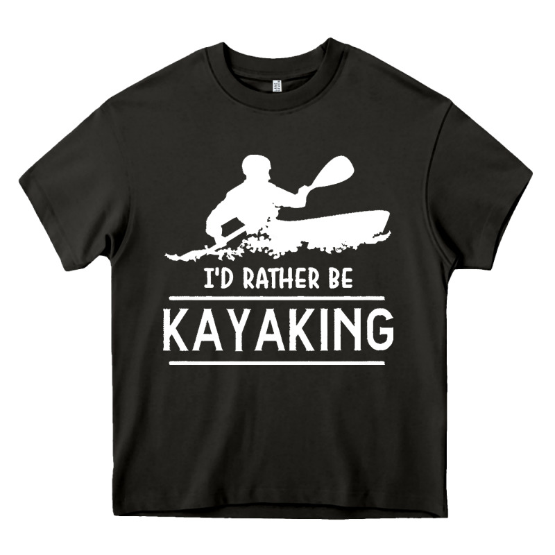 Kayaking T  Shirt I' D Rather Be At The Lake Kayaking T  Shirt Heavy Core Tee by linhVisuals | Teevron