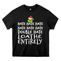 Black Loathe Entirely Grinch For Light Hate hate hate happy christmas Heavy Core Tee - linhVisuals