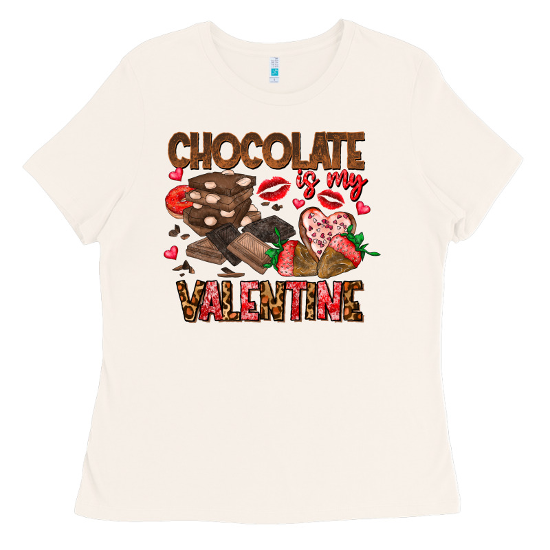 Chcolate Is My Valentine Ladies Tee by CowhideDigitalArt | Teevron