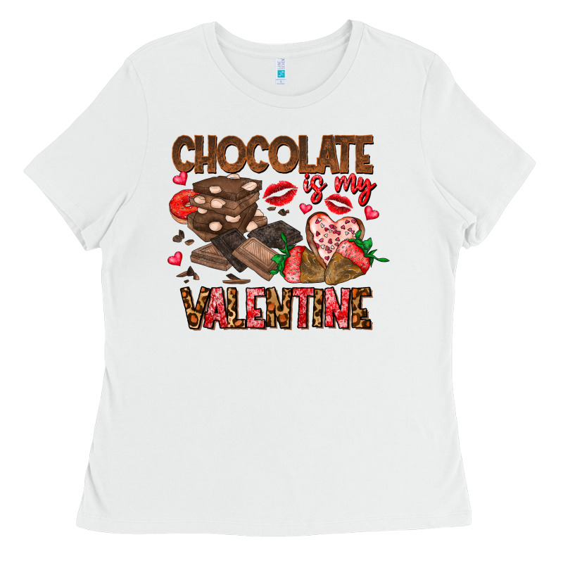 Chcolate Is My Valentine Ladies Tee by CowhideDigitalArt | Teevron