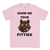 Bubblegum Pink Show Me Your Pitties Classic Tee - Bettercallsaul