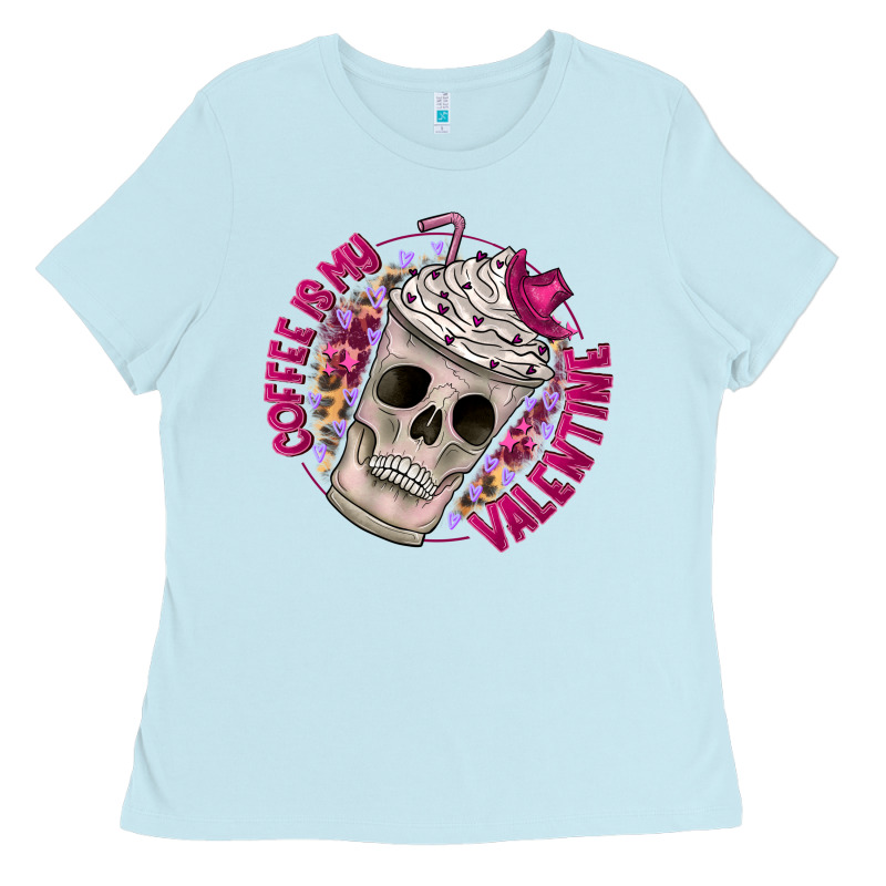 Coffee Is My Valentine Ladies Tee by CowhideDigitalArt | Teevron