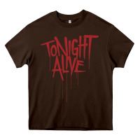 Chocolate Brown tonight alive Heavy Core Tee - linhVisuals