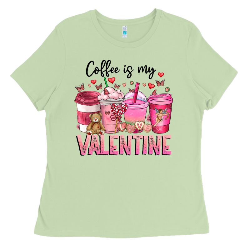 Coffee Is My Valentine Ladies Tee by CowhideDigitalArt | Teevron