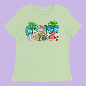 Cruise Life Ladies Tee Designed By Cowhidedigitalart