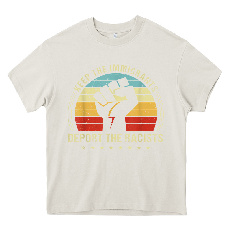 Keep The Immigrants Deport The Racists Heavy Core Tee by linhVisuals | Teevron