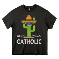 Fun Catholicism Humor Meme Saying  Funny Catholic T Shirt Heavy Core Tee | Teevron