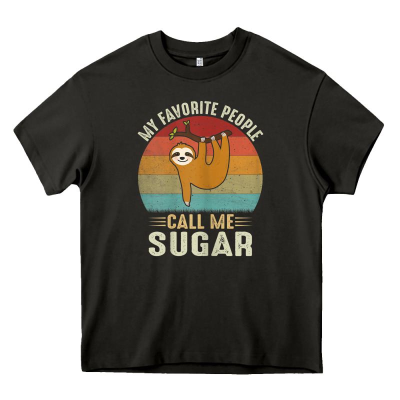 Womens My Favorite People Call Me Sugar Cute Sloth Lover Grandma Heavy Core Tee by linhVisuals | Teevron