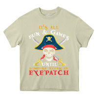 Mossy it's all fun & games until someone needs an eyepatch pirate t shirt Heavy Core Tee - linhVisuals