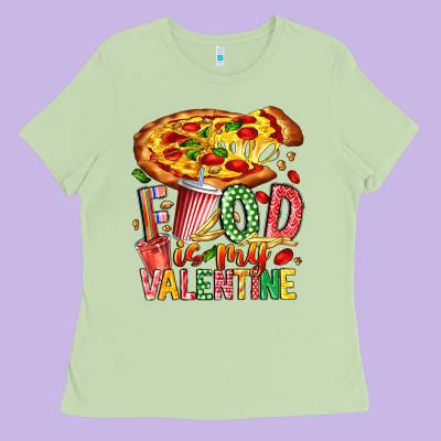 Food Is My Valentine Ladies Tee Designed By Cowhidedigitalart