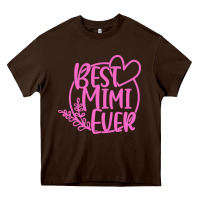Chocolate Brown best mimi ever Heavy Core Tee - linhVisuals