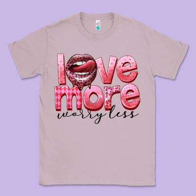 Love More Worry Less Classic Tee Designed By Fadigitalartstudio